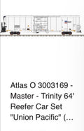 Atlas O 3003169 - Master - Trinity 64' Reefer Car Set "Union Pacific"